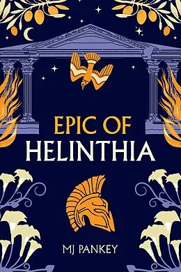 E-Book (epub) Epic of Helinthia von Mj Pankey