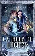Kartonierter Einband La Fille de Lucifer von Kel Carpenter