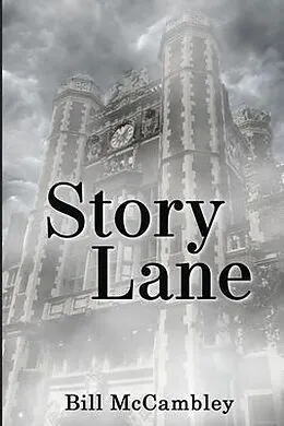 E-Book (epub) Story Lane von Bill McCambley