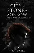 E-Book (epub) The City of Stone &amp; Sorrow von S. D. Howard
