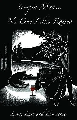 E-Book (epub) Scorpio Man "No One Likes Romeo" von Scorpio Man