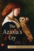 E-Book (epub) The Aziola's Cry von Ezra Harker Shaw