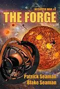 E-Book (epub) The Forge von Patrick Seaman, Blake Seaman