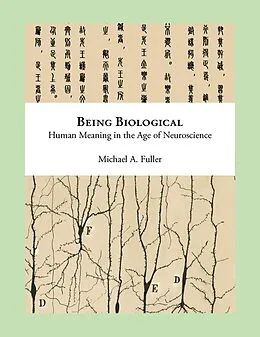 E-Book (epub) Being Biological von Michael Fuller