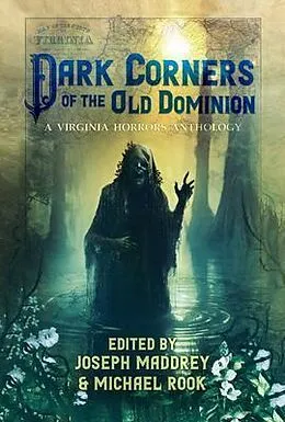 E-Book (epub) Dark Corners of the Old Dominion von 