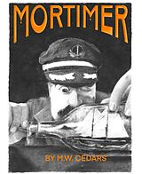 eBook (epub) Mortimer de M.W. Cedars