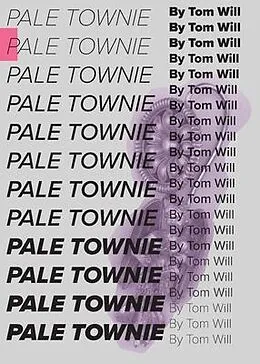 ePUB Pale Townie von Tom Will