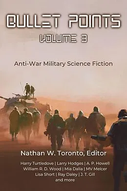 E-Book (epub) Bullet Points 3 von Nathan W. Toronto, Marc A. Criley, Liam Hogan