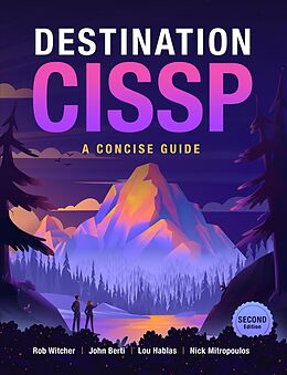 eBook (epub) Destination CISSP de Rob Witcher, John Berti, Lou Hablas