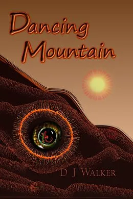 E-Book (epub) Dancing Mountain (Jeli Series, #2) von D J Walker