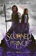 Couverture cartonnée Scorned Prince (Ringdweller Series Book #1) de Brady Hunsaker