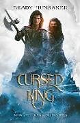 Couverture cartonnée Cursed King de Brady Hunsaker