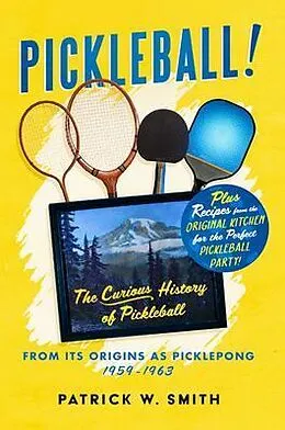 E-Book (epub) PICKLEBALL! von Patrick Smith