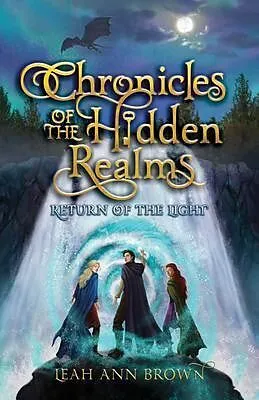 ePUB Chronicles of the Hidden Realms von Leah Ann Brown