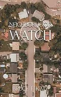 ePUB Neighborhood Watch von Bruce F Katz