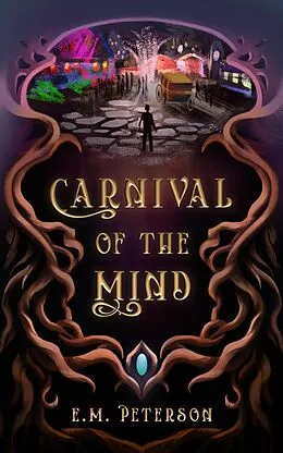 E-Book (epub) Carnival of the Mind von E. M. Peterson