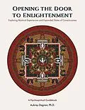 E-Book (epub) Opening the Door to Enlightenment von Aubrey Degnan