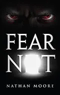 E-Book (epub) Fear Not von Nathan Moore