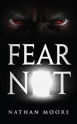 E-Book (epub) Fear Not von Nathan Moore