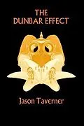 E-Book (epub) The Dunbar Effect von Jason Taverner