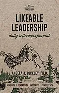 E-Book (epub) Likeable Leadership von Angela J Buckley
