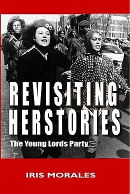 E-Book (epub) Revisiting Herstories von Iris Morales