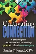 E-Book (epub) Cultivating Connection von Sander T Jones