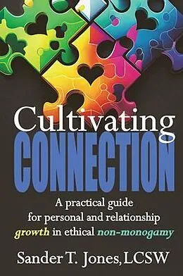 E-Book (epub) Cultivating Connection von Sander T Jones