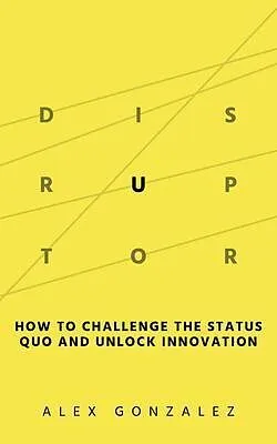 E-Book (epub) Disruptor von Alex Gonzalez