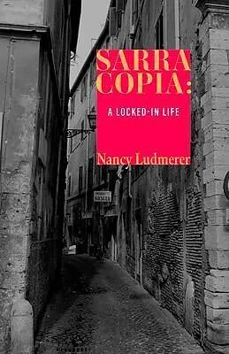 E-Book (epub) Sarra Copia von Nancy Ludmerer