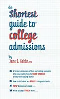 E-Book (epub) The Shortest Guide to College Admissions von Jane S. Gabin