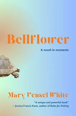 E-Book (epub) Bellflower von Mary Vensel White