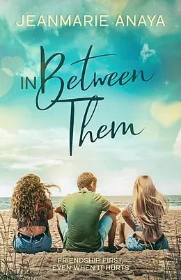E-Book (epub) In Between Them von Jeanmarie Anaya