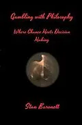 E-Book (epub) Gambling with Philosophy von Stan Baronett