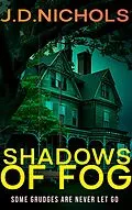 E-Book (epub) Shadows of Fog von J.D. Nichols