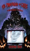 E-Book (epub) The Mausoleum of Gore: A Halloween TV Special von Jonathan Raab