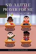 E-Book (epub) Say A Little Prayer for me von Rhonda Shakir-Ferguson