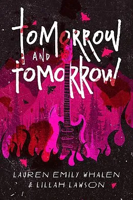 E-Book (epub) Tomorrow and Tomorrow von Lillah Lawson, Lauren Emily Whalen