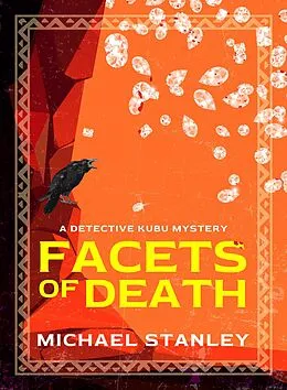E-Book (epub) Facets of Death (Detective Kubu, #7) von Michael Stanley