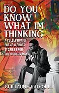E-Book (epub) Do You Know What I'm Thinking von Guillaume Valcourt