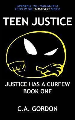 E-Book (epub) TEEN JUSTICE von C. A. Gordon