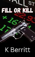 E-Book (epub) Fill or Kill von Candace Lucas, K. Berritt