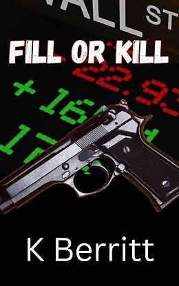 E-Book (epub) Fill or Kill von Candace Lucas, K. Berritt