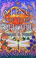 E-Book (epub) Sting of the Shore: Stories & Poems von Devan Barlow