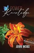 E-Book (epub) Power in Knowledge von Jerri Wood