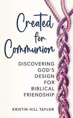 E-Book (epub) Created for Communion von Kristin H Taylor