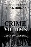 E-Book (epub) Crime Victims, A Buck Taylor Novel von Chuck Morgan