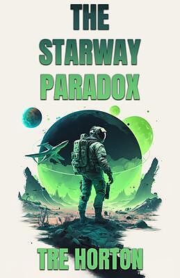 eBook (epub) The Starfield Paradox de Tre M Horton