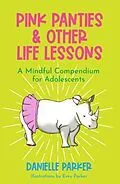 E-Book (epub) Pink Panties & Other Life Lessons von Danielle Parker