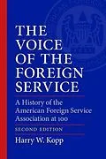ePUB The Voice of the Foreign Service von Harry W. Kopp